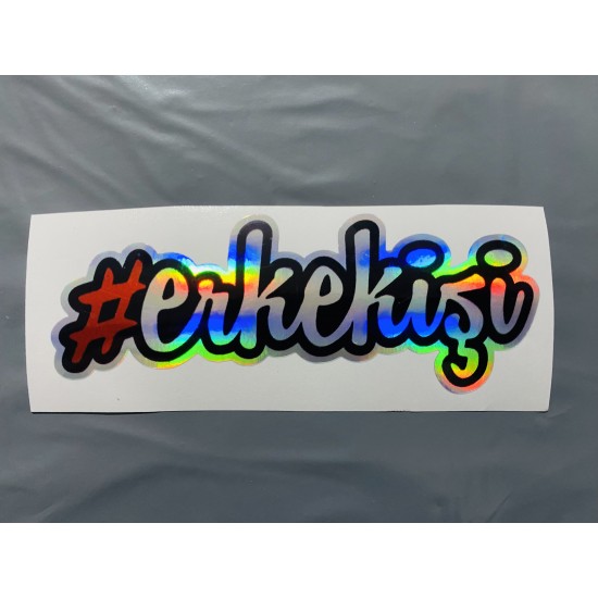 #erkekişi HOLOGRAM 13x5.5cm